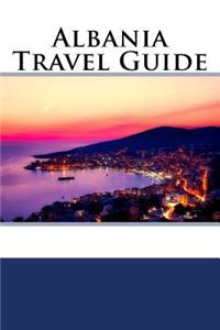 Albania Travel Guide