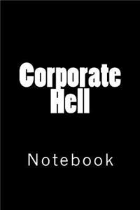 Corporate Hell