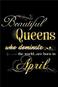 Beautiful Queens Who Dominate The World Are Born In April
