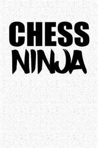 Chess Ninja