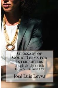 Glossary of Court Terms for Interpreters