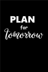 2019 Daily Planner Motivational Saying Plan For Tomorrow 384 Pages