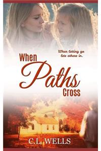 When Paths Cross