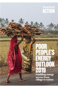 Poor People's Energy Outlook 2019