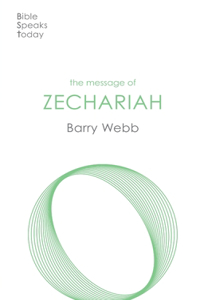 The Message of Zechariah
