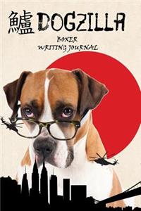 Dogzilla Boxer Writing Journal