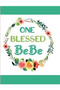 One Blessed Bebe