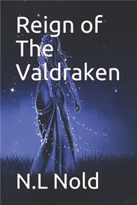 Reign of the Valdraken