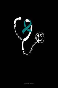 There Is Life After Diagnosis - Pkd Awareness