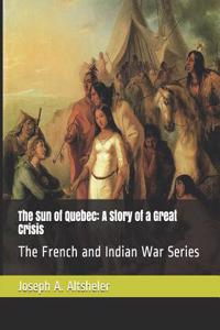 The Sun of Quebec