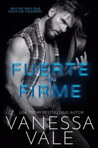 Fuerte y Firme
