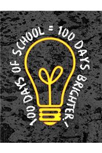 100 Days of School = 100 Days Brighter!