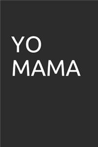 Yo Mama