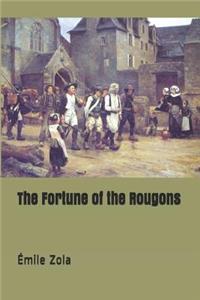 The Fortune of the Rougons