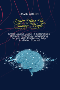 Learn How To Analyze People