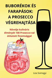 Buborékok És Farapások