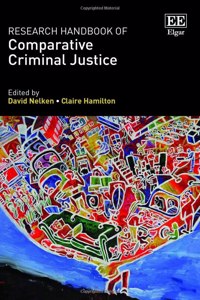 Research Handbook of Comparative Criminal Justice