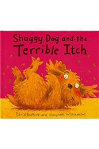 Shaggy Dog and the Terrible Itch