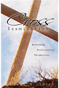 Cross Examination