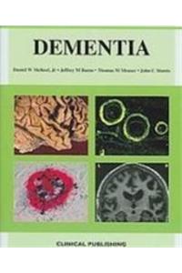 Dementia: An Atlas Of Investigation And Diagnosis