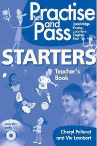 Practise & Pass Starters