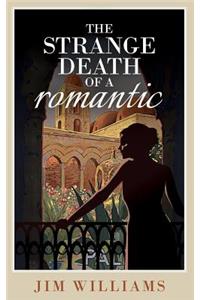 Strange Death of a Romantic