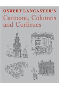 Osbert Lancaster's Cartoons, Columns and Curlicues