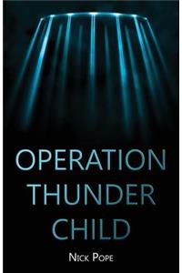 Operation Thunder Child