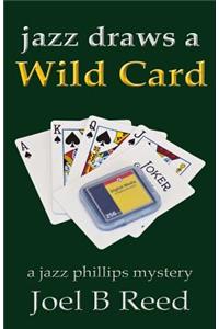 Jazz Draws a Wild Card