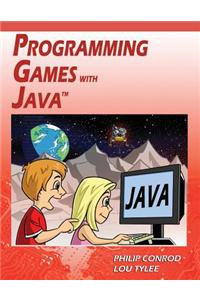 Programming Games with Java