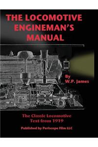 Locomotive Engineman's Manual