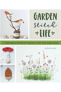 Garden Stitch Life