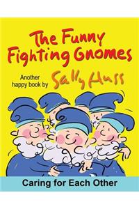 Funny Fighting Gnomes