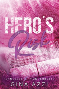 Hero's Risk