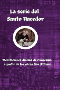 serie del Santo Hacedor