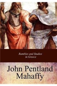 Rambles and Studies in Greece