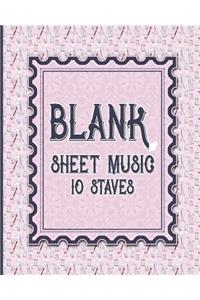 Blank Sheet Music - 10 Staves