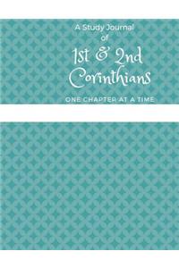 A Study Journal - 1st & 2nd Corinthians