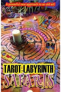 Tarot-Labyrinth Safaris