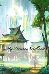 My House Notebook