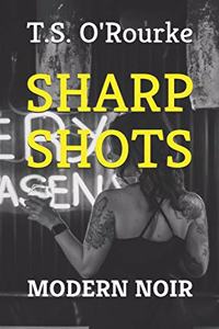 Sharp Shots