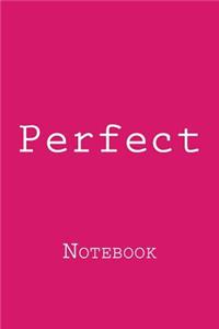 Perfect