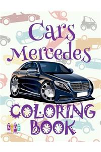 ✌ Cars Mercedes ✎ Car Coloring Book for Boys ✎ Coloring Book Kid ✍ (Coloring Books Mini) Coloring Book Invasion