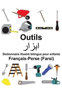 Français-Perse (Farsi) Outils Dictionnaire illustré bilingue pour enfants