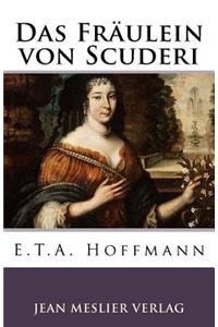 Das Fräulein von Scuderi