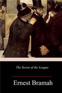 Secret of the League