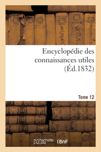 Encyclopédie des connaissances utiles