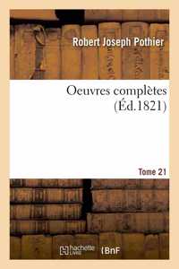 Oeuvres Complètes Tome 21