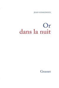 Or dans la nuit