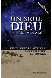 Un Seul Dieu, Un Seul Message (One God One Message)